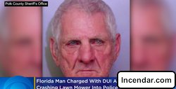 Florida Man crashes lawn mower into cop car tells police officer 